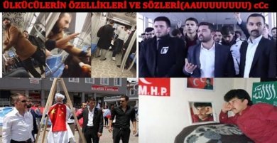Ülkücülük Nedir Tipik Özellikleri ve Sözleri