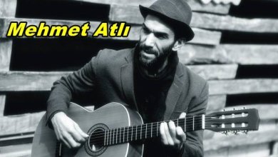 Mehmet Atlı Kimdir? Nerelidir?