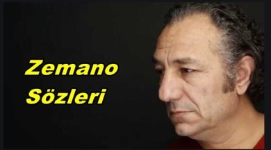 Xero Abbas Zemano Sözleri