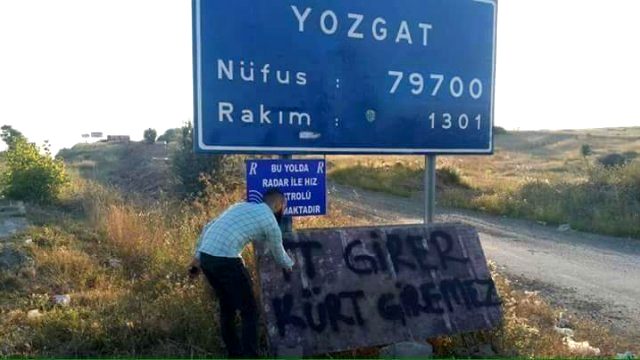 yozgat kürt giremez