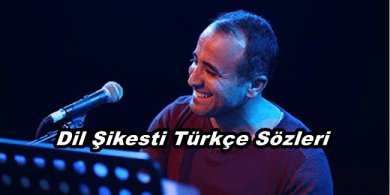 Mem Ararat Dil Şikesti Türkçe Sözleri