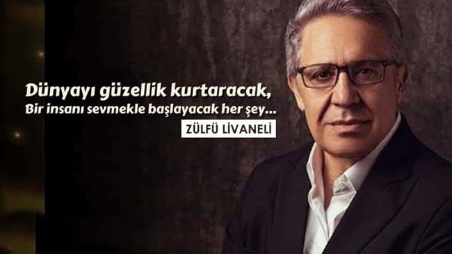 Zülfü Livaneli Sözleri